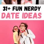 gekke dates|Nerdy Date Ideas: 31 Original Geeky Dates To Do This Weekend!